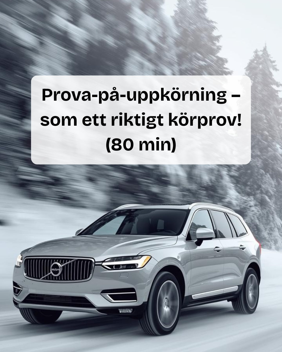 Prova-på-uppkörning – som ett riktigt körprov! (80 min)